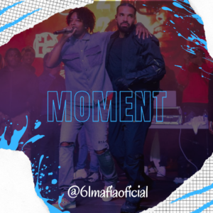 Moment - 21 Savage x Drake Type Beat