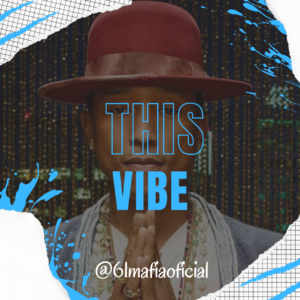 This Vibe - Pharrel williams x Naptunes type beat