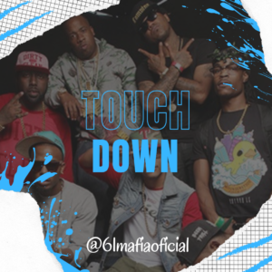 Touch Down | Young Dro x Grand Hustle Type Beat